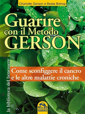 cover image of Guarire con il Metodo Gerson